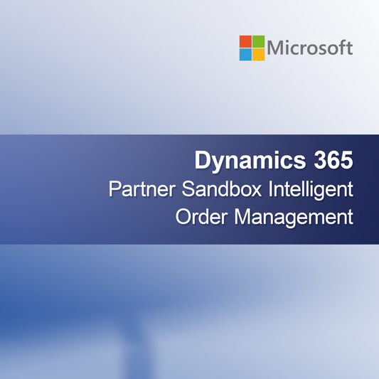 Dynamics 365 Partner Sandbox Inteligentní řízení objednávek