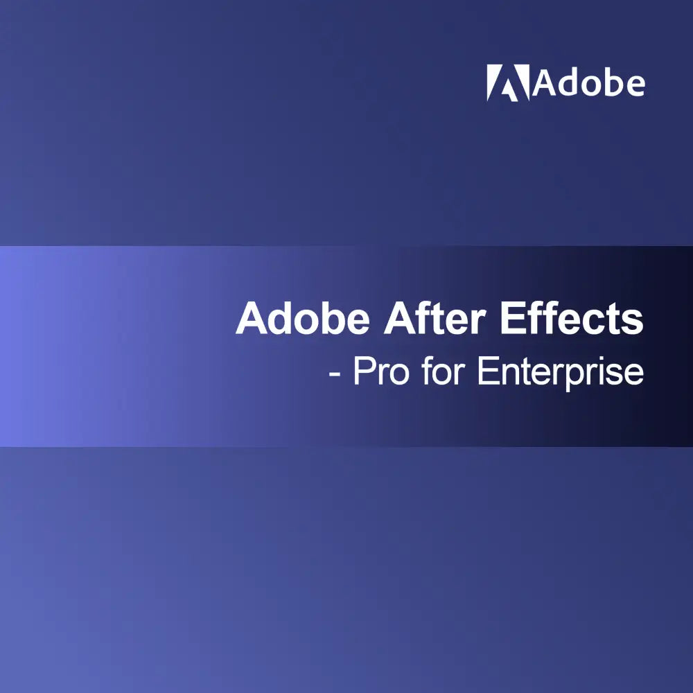 Adobe After Effects - Pro pour Entreprise