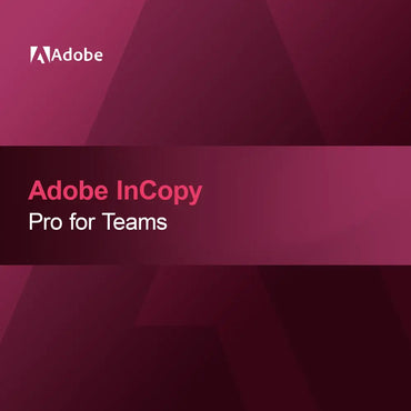 Adobe InCopy - Pro pour les équipes