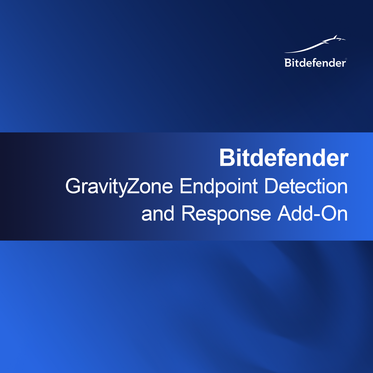 Module complémentaire Bitdefender GravityZone Endpoint Detection and Response
