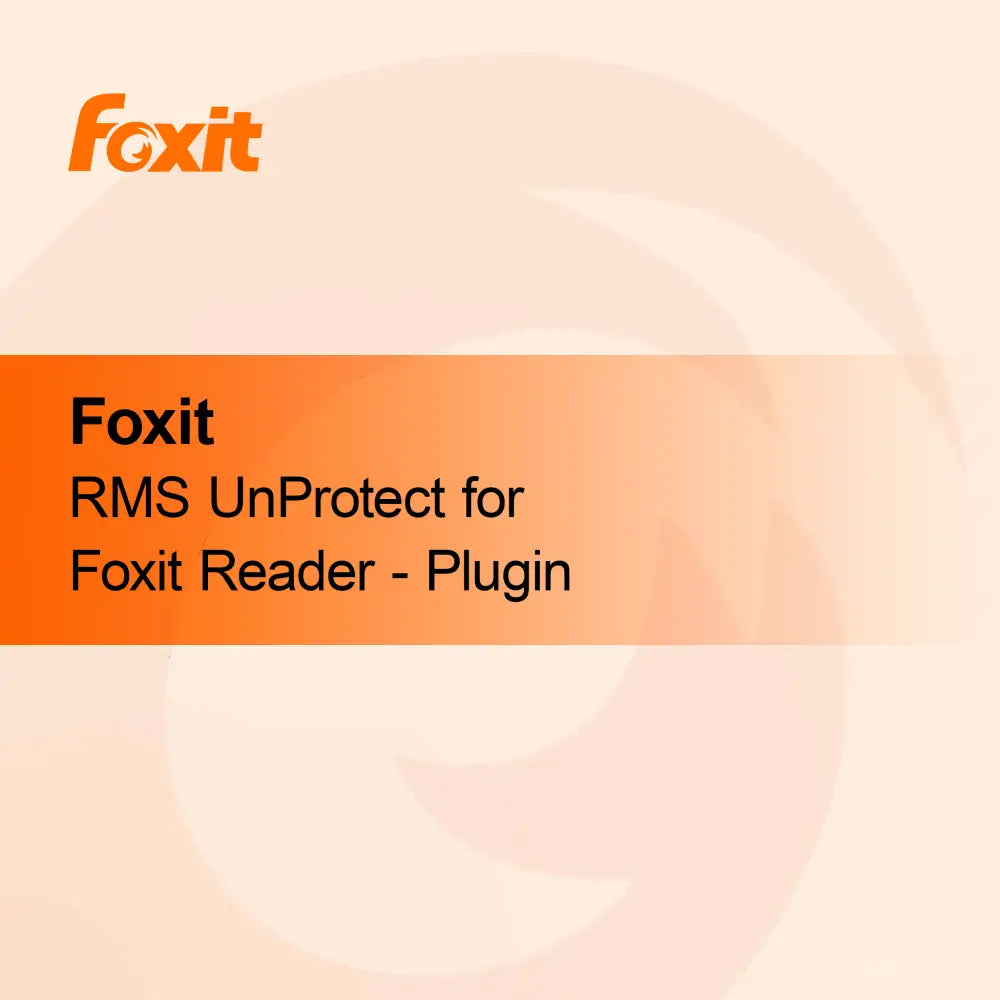 Foxit RMS UnProtect pro Foxit Reader - Plugin