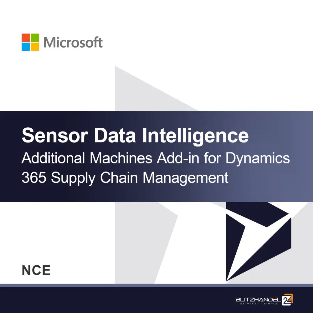 Doplňkový modul Sensor Data Intelligence pro další stroje pro Dynamics 365 Supply Chain Management (NCE)