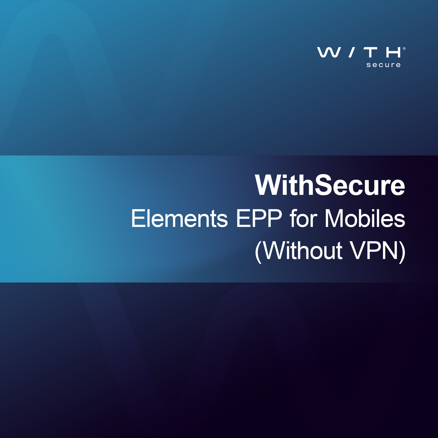 WithSecure Elements EPP para Móviles (Sin VPN)